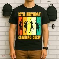 Happy 12 Birthday 12 Year Old Climber Climbing 12th Birthday T-Shirt thumb 6