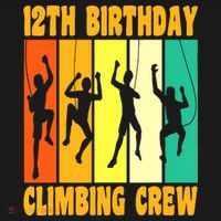 Happy 12 Birthday 12 Year Old Climber Climbing 12th Birthday Ornament thumb 1
