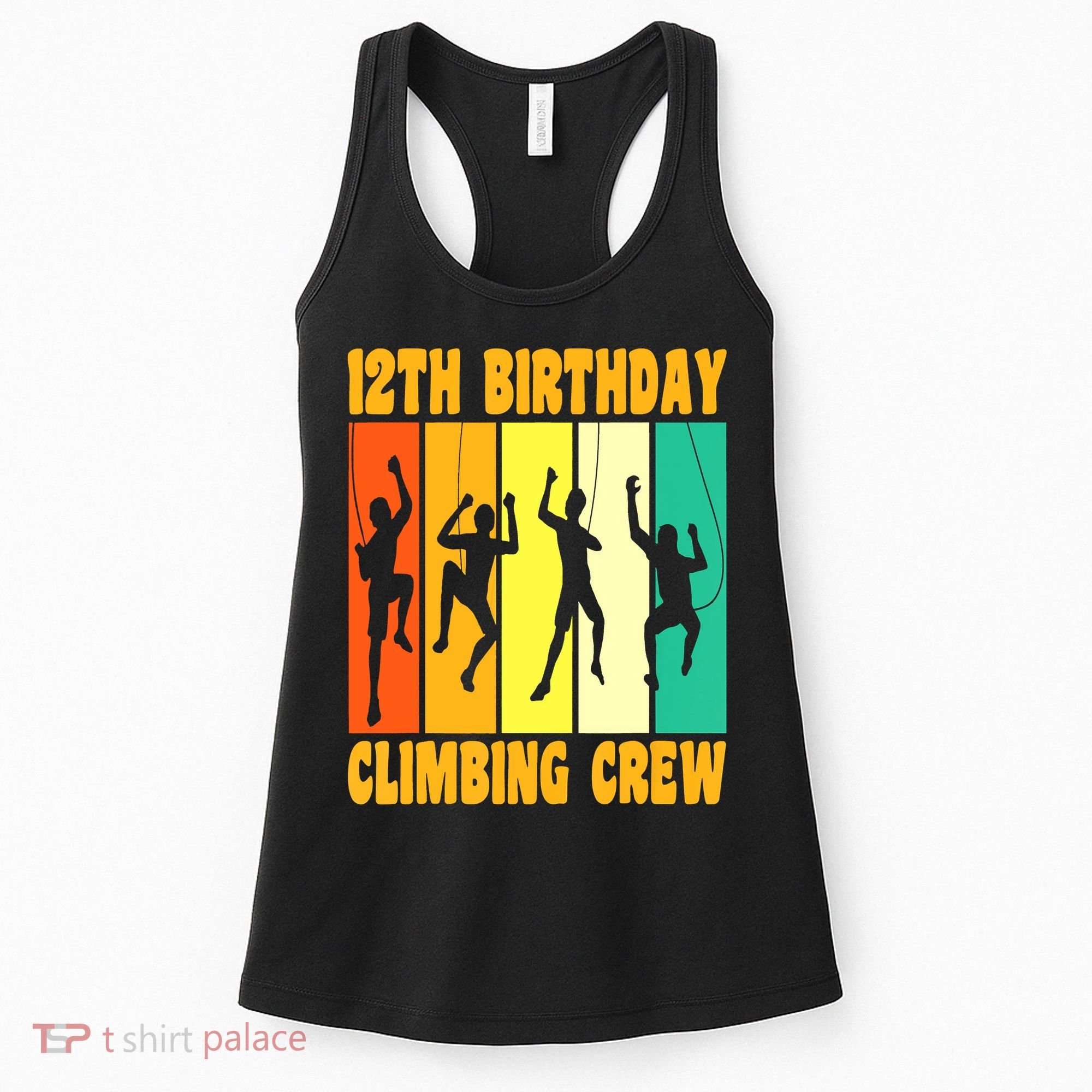 Happy 12 Birthday 12 Year Old Climber Climbing 12th Birthday Women's Tank Top