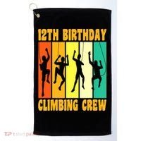 Happy 12 Birthday 12 Year Old Climber Climbing 12th Birthday Golf Towel thumb 0