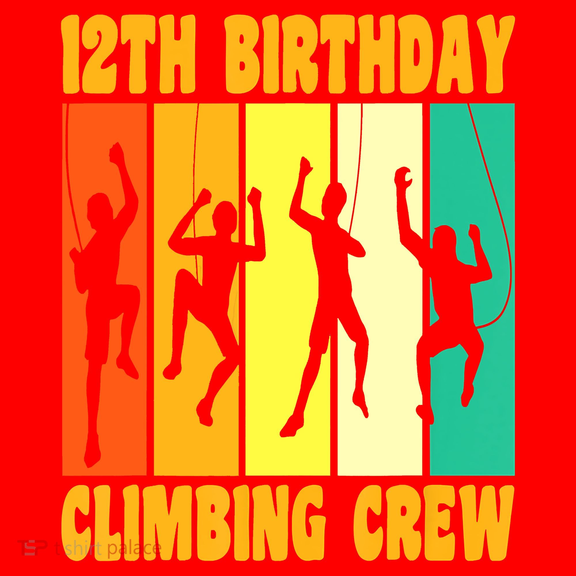 Happy 12 Birthday 12 Year Old Climber Climbing 12th Birthday Santa Hat