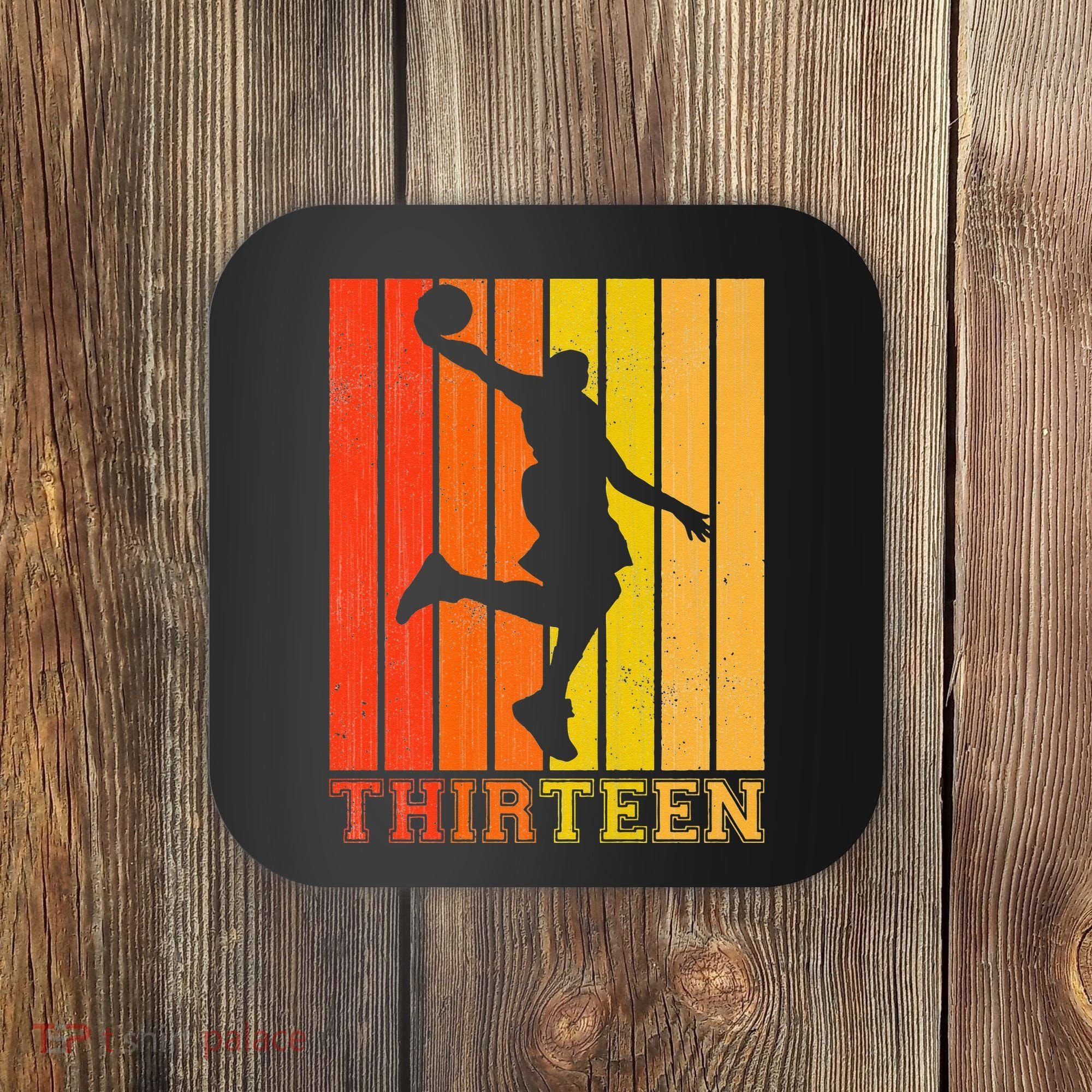 Happy 13th Birthday Decorations For Basketball Players Coaster