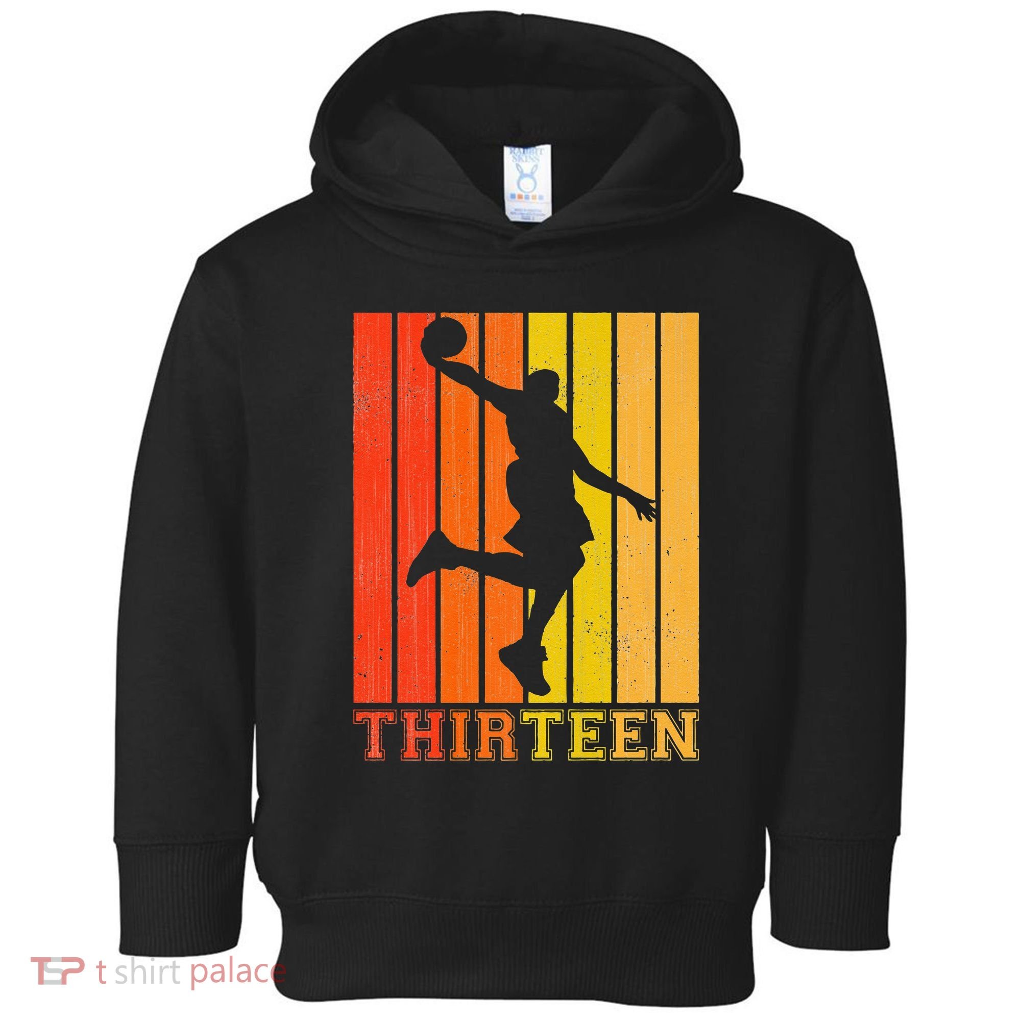 Happy 13th Birthday Decorations For Basketball Players Toddler Hoodie