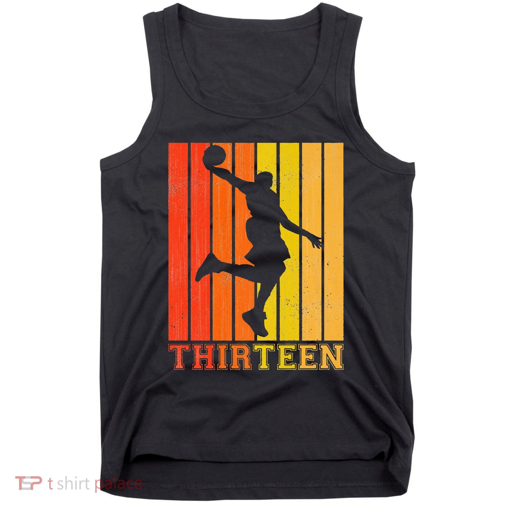 Happy 13th Birthday Decorations For Basketball Players Tank Top