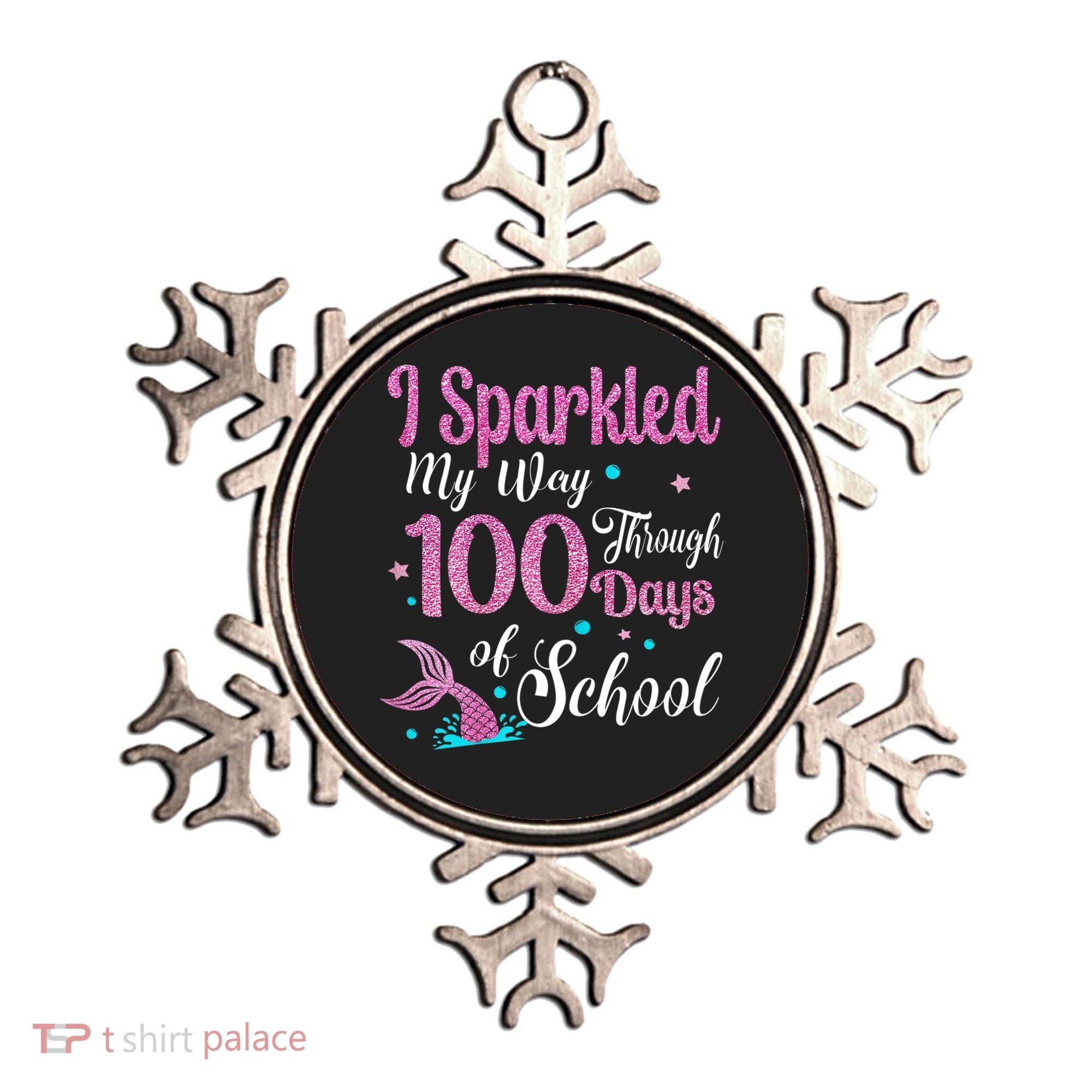 HAPPY 100TH DAY I SPARKLED MY WAY THROUGH 100 DAYS OF SCHOOL Ornament