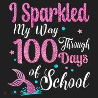 HAPPY 100TH DAY I SPARKLED MY WAY THROUGH 100 DAYS OF SCHOOL Hat thumb 2