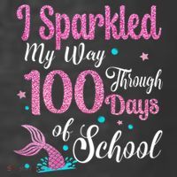 HAPPY 100TH DAY I SPARKLED MY WAY THROUGH 100 DAYS OF SCHOOL T-Shirt thumb 5