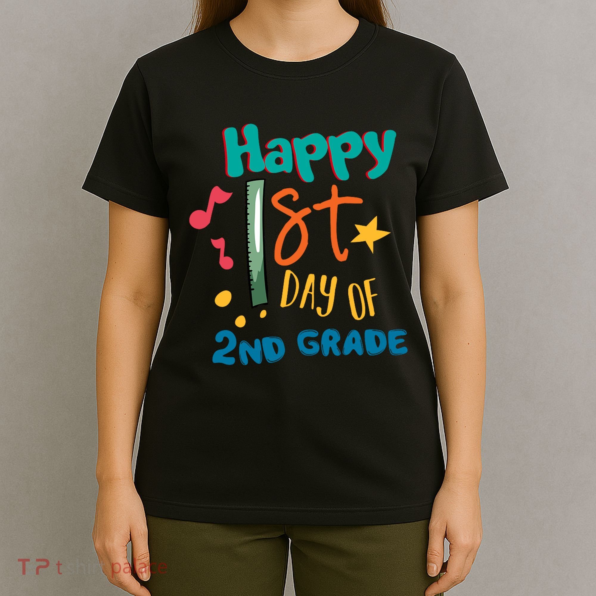 Happy 1st Day Of 2nd Grade Back To School T-Shirt