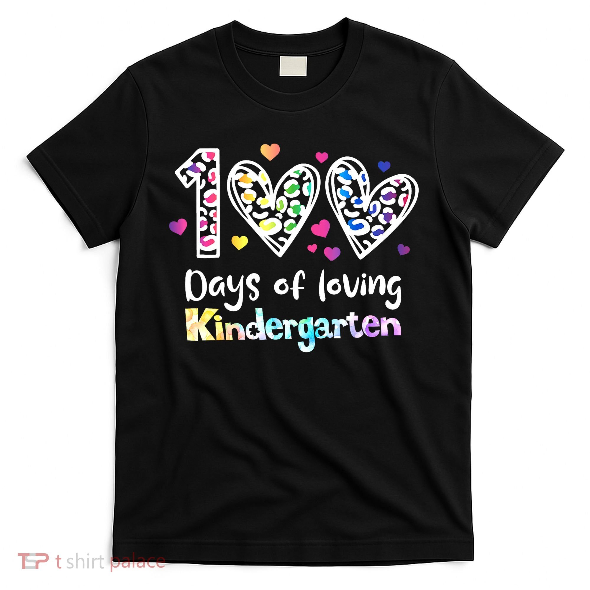 Happy 100th Day Of Kindergarten Teachers 100 Days T-Shirt