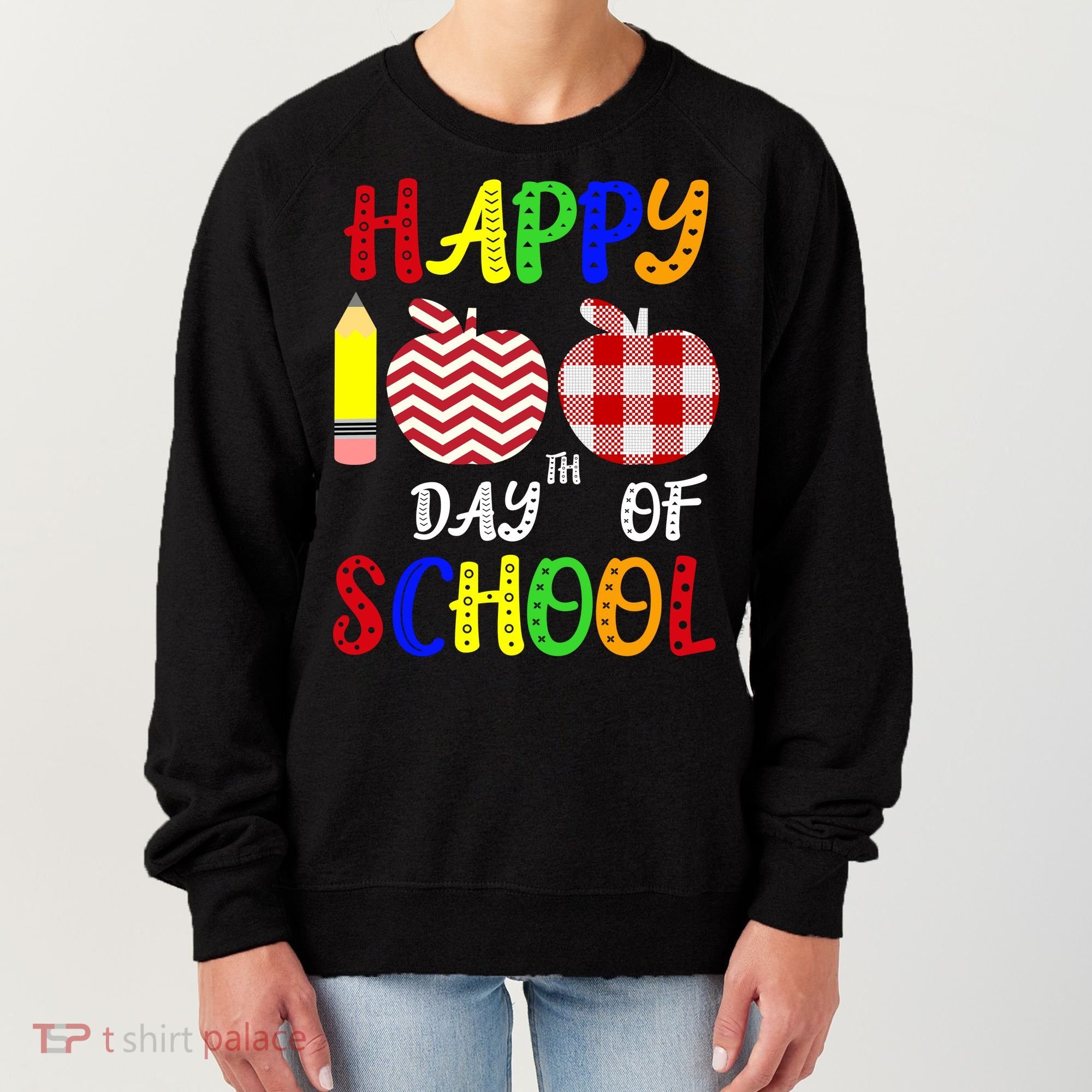 Happy 100th Day Of School Women's Sweatshirt