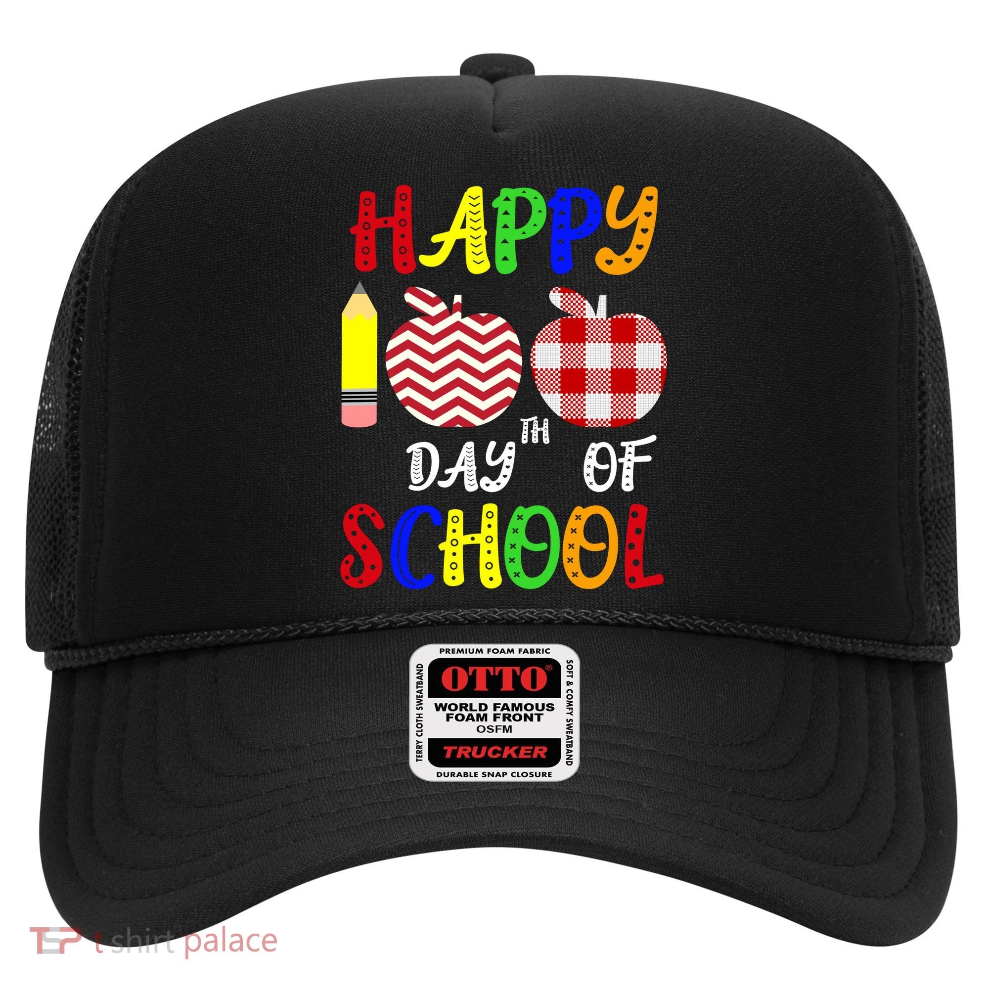 Happy 100th Day Of School Hat