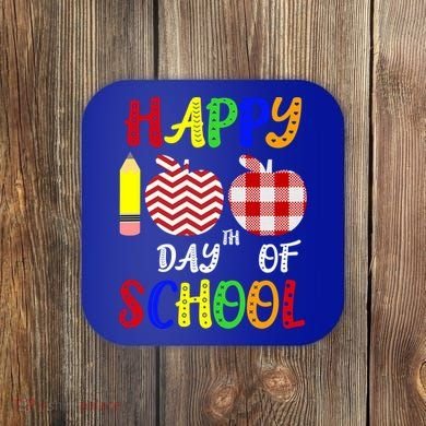 Happy 100th Day Of School Coaster