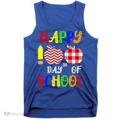 Happy 100th Day Of School Tank Top