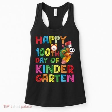 Happy 100 Days Kindergarten School Teacher Student 100th Day Women's Tank Top