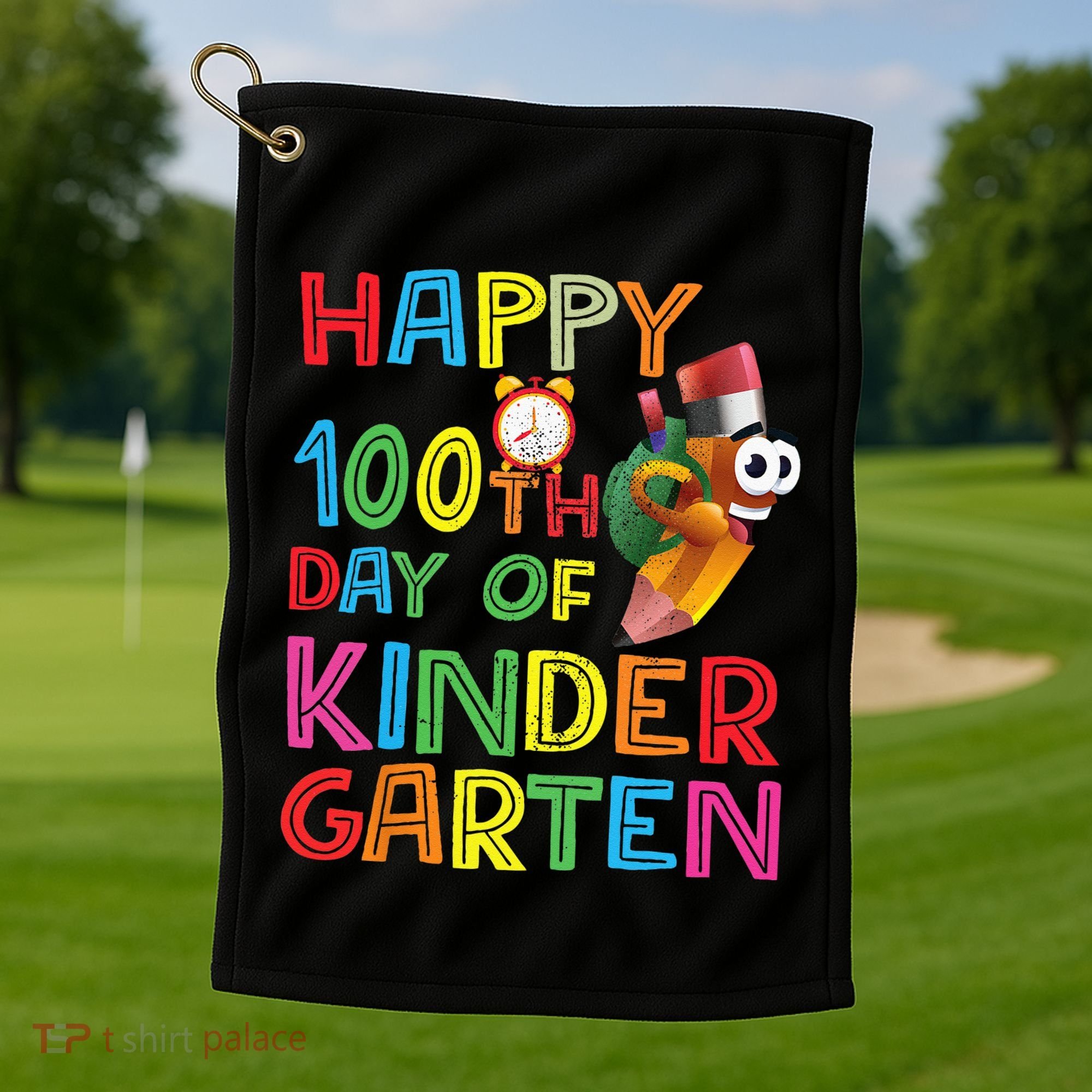 Happy 100 Days Kindergarten School Teacher Student 100th Day Golf Towel