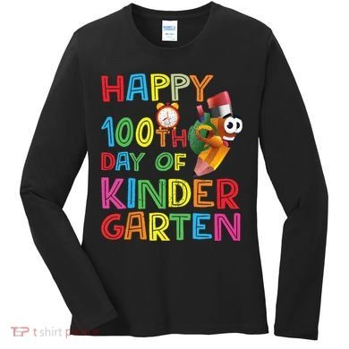 Happy 100 Days Kindergarten School Teacher Student 100th Day Women's Long Sleeve Shirt