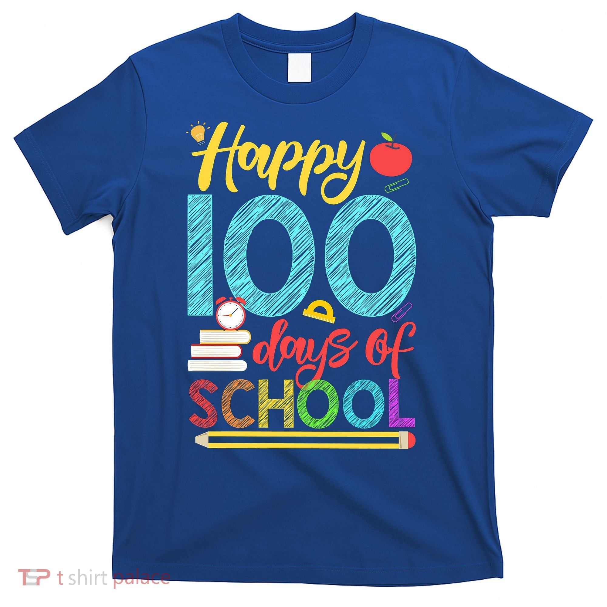 Happy 100 Days Of School For Teacher Or Child T-Shirt