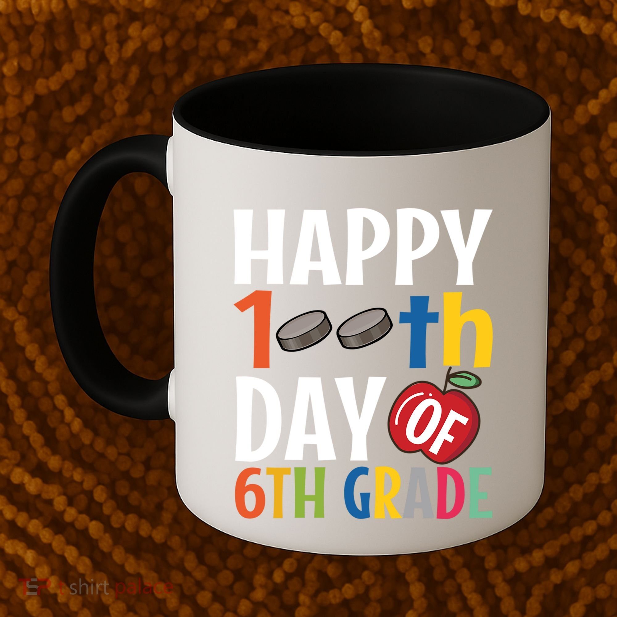 Happy 100Th Day Of 6Th Grade Hockey School Teacher Student Gift Coffee Mug