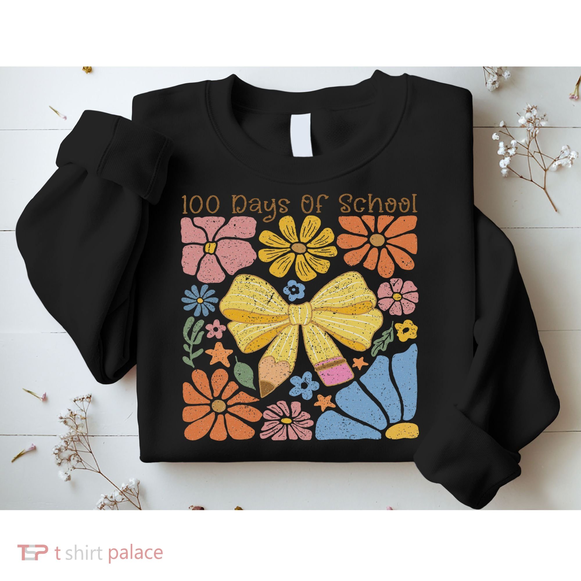 Happy 100th Day Of School 100 Days Of School Teacher Student Sweatshirt
