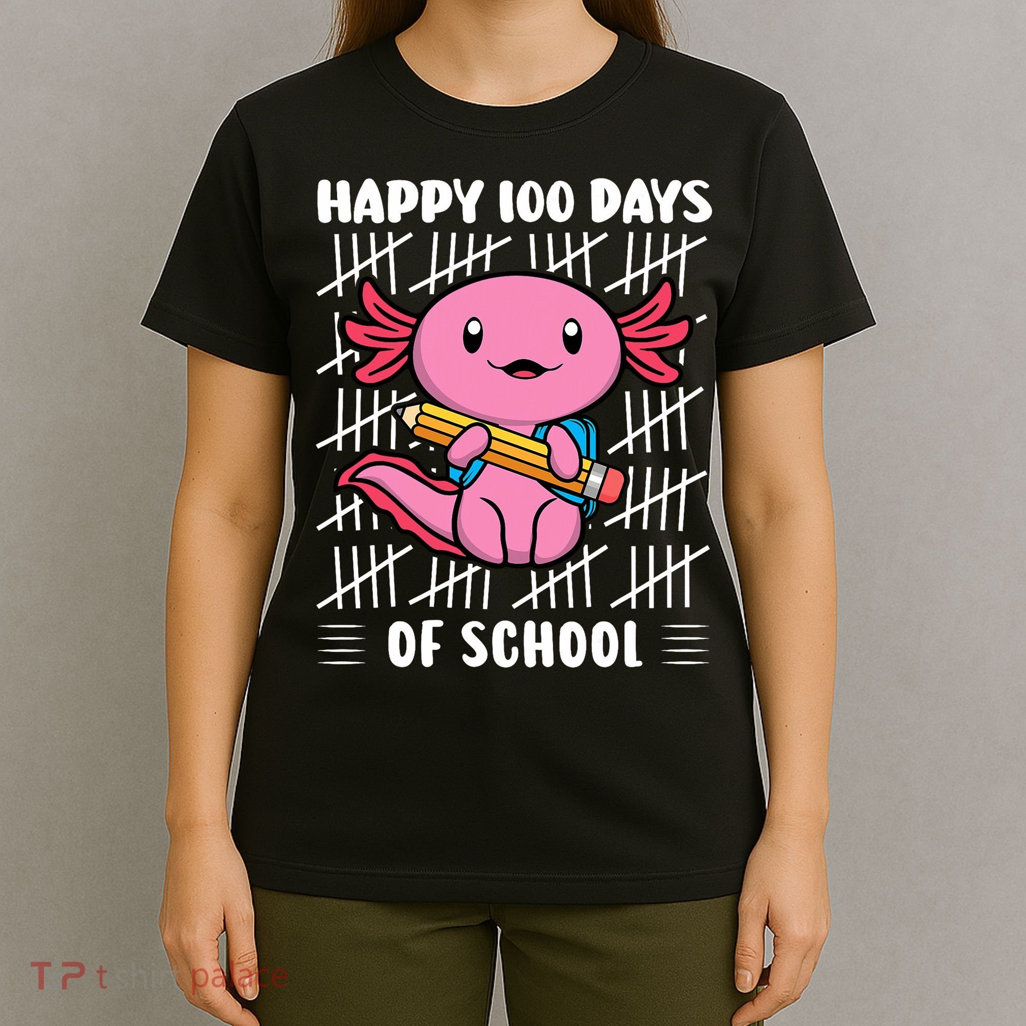 Happy 100 Days Of School Cute Axolotl Kindergarten 100th Day  T-Shirt