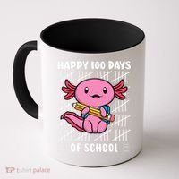 Happy 100 Days Of School Cute Axolotl Kindergarten 100th Day  Coffee Mug thumb 0