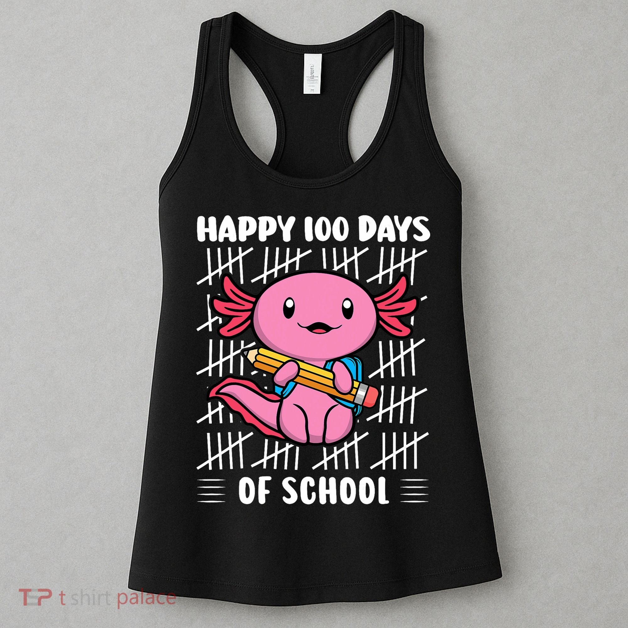 Happy 100 Days Of School Cute Axolotl Kindergarten 100th Day  Women's Tank Top
