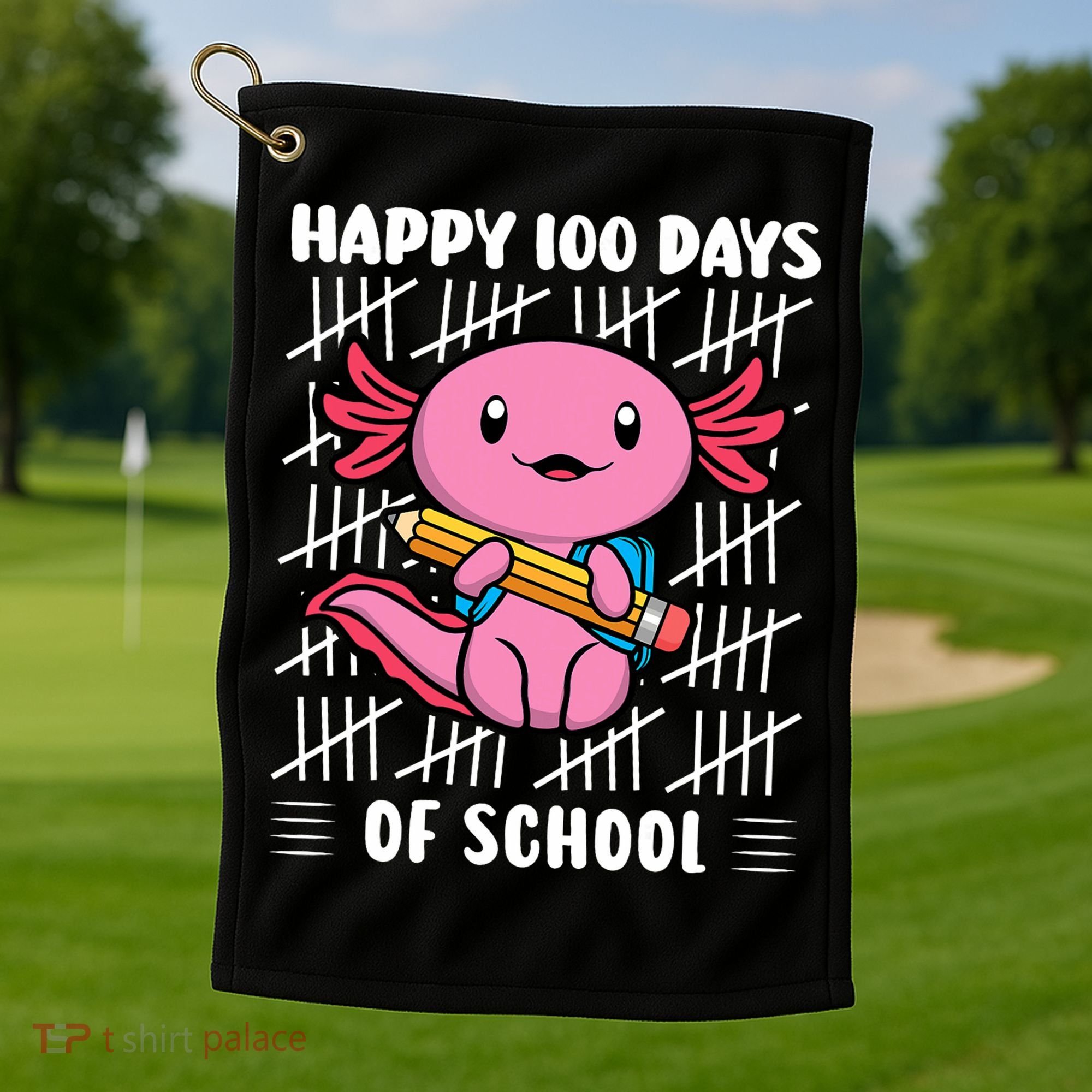 Happy 100 Days Of School Cute Axolotl Kindergarten 100th Day  Golf Towel