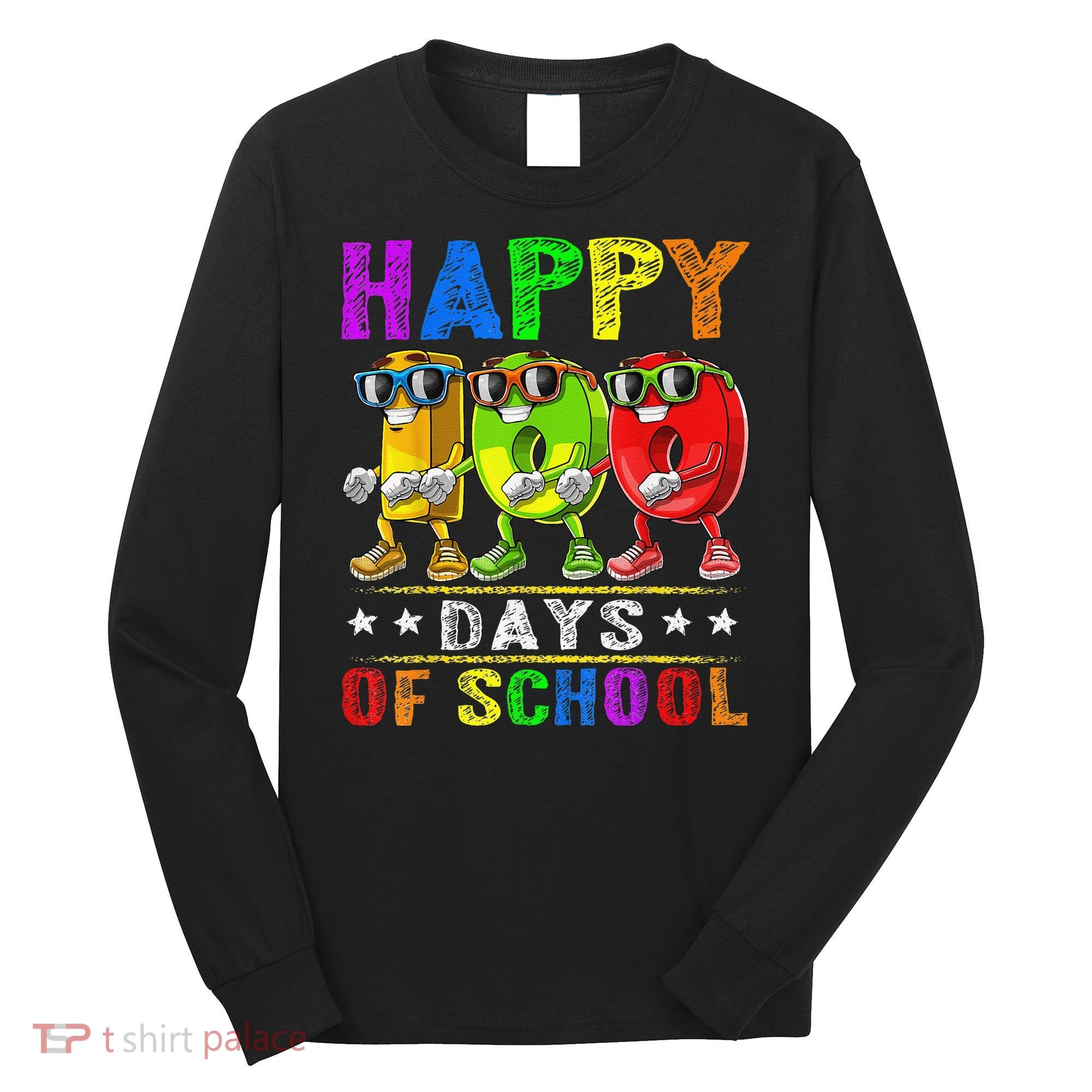 Happy 100 Days of School Flossing 100th Day School Long Sleeve Shirt