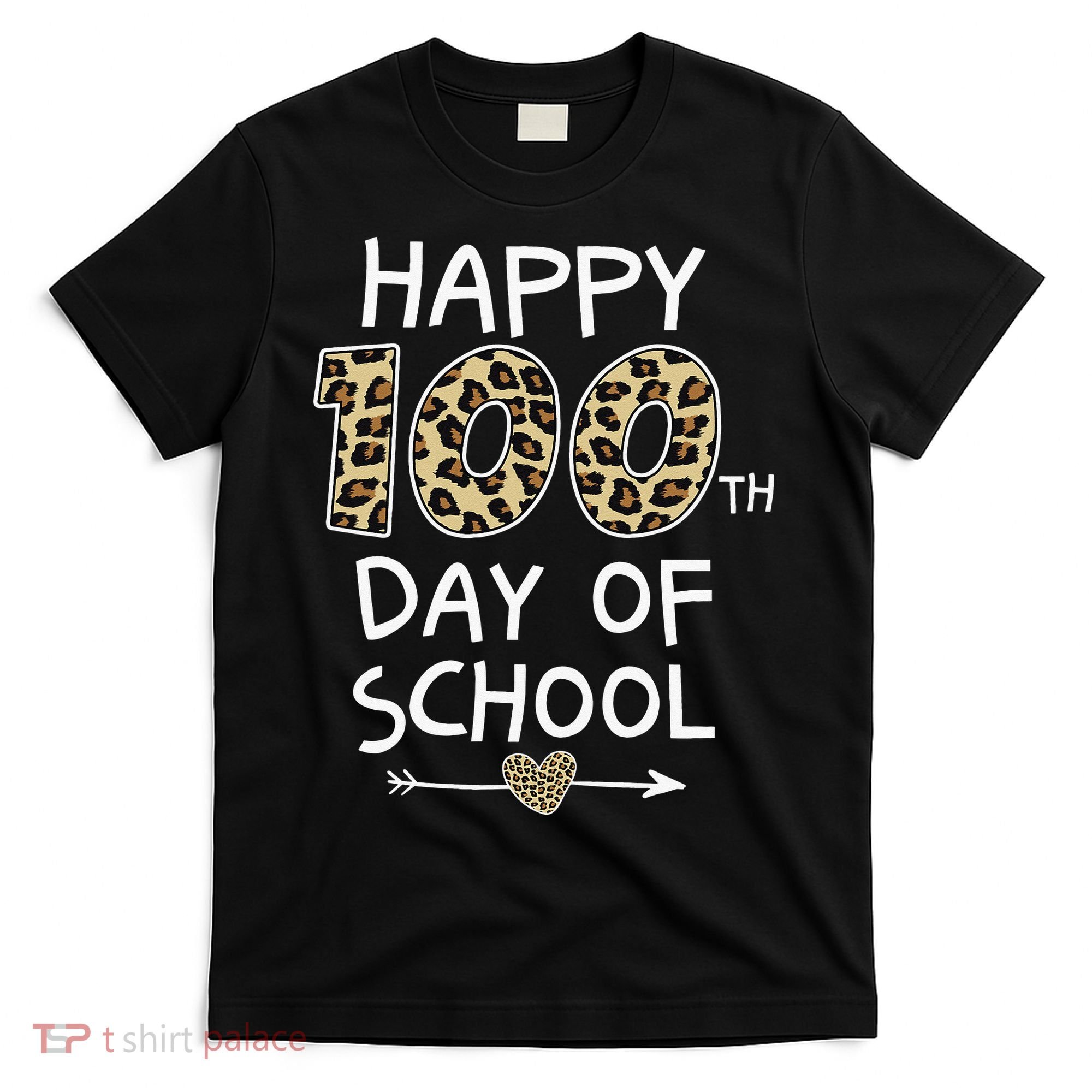 Happy 100th Day Of School Leopard Cute For Teacher Student T-Shirt