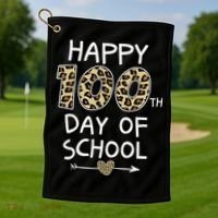 Happy 100th Day Of School Leopard Cute For Teacher Student Golf Towel thumb 1