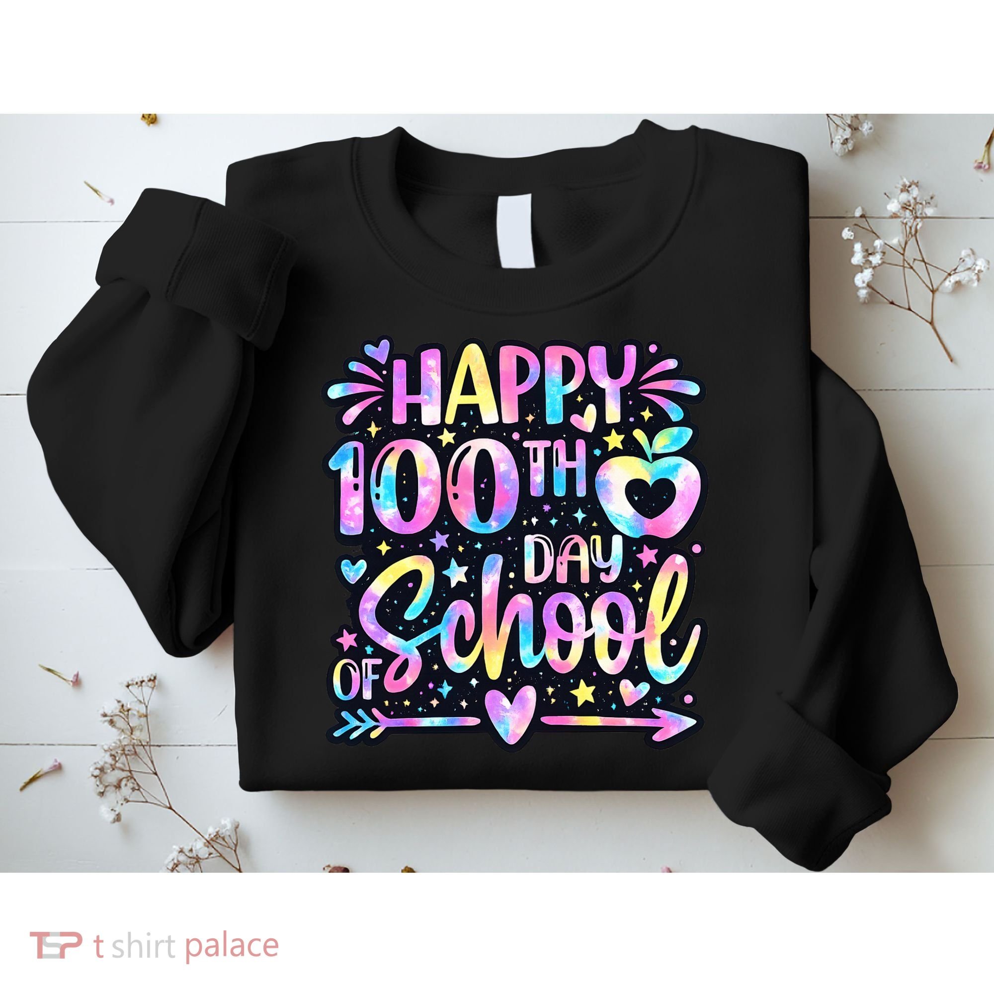 Happy 100th Day Of School Tie Dye Rainbow 100 Days Sweatshirt