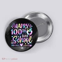 Happy 100th Day Of School Tie Dye Rainbow 100 Days Button thumb 0