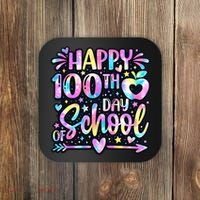 Happy 100th Day Of School Tie Dye Rainbow 100 Days Coaster thumb 0