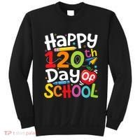 Happy 120th Day Of School Back To School Teacher Student Sweatshirt thumb 0