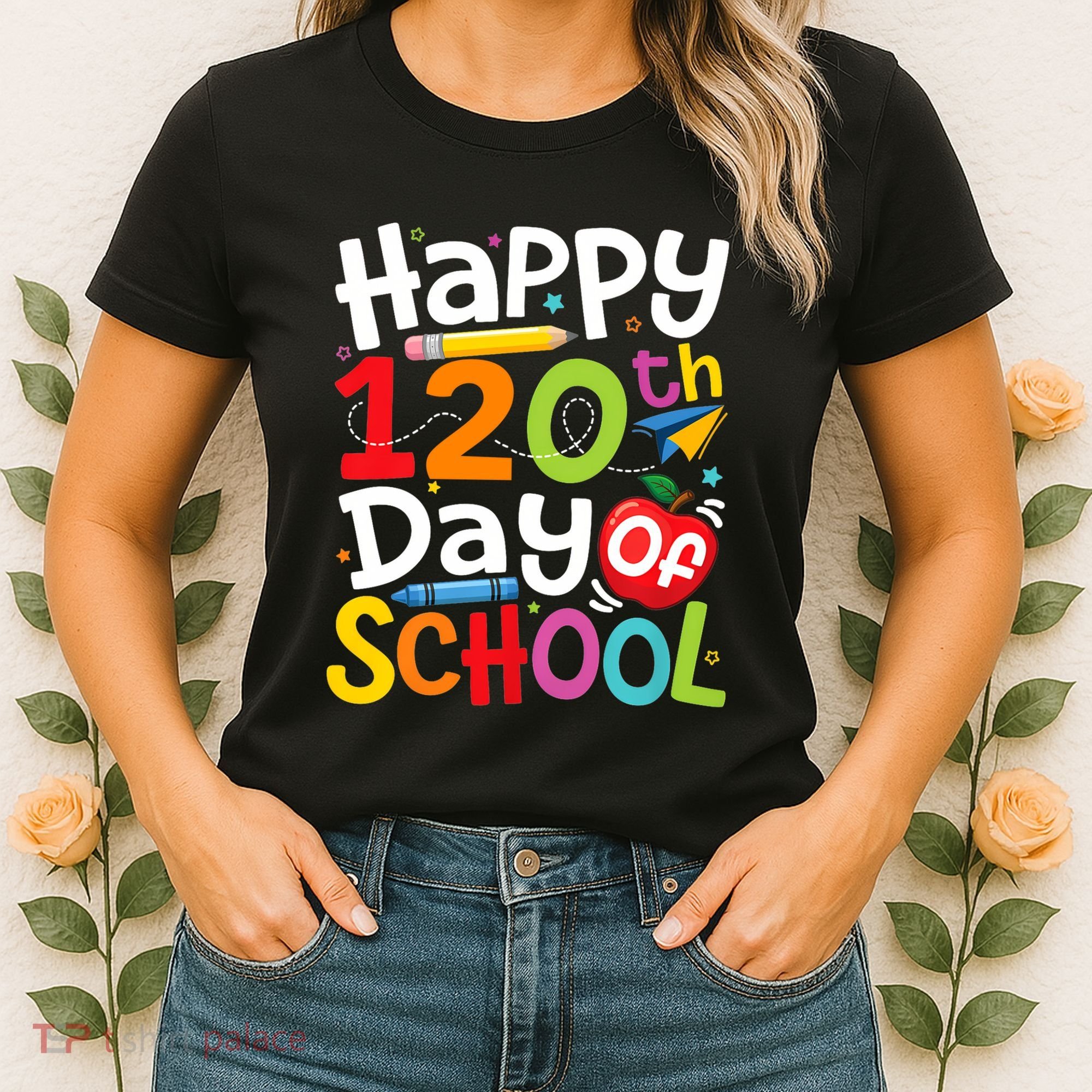 Happy 120th Day Of School Back To School Teacher Student Women's T-Shirt