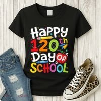 Happy 120th Day Of School Back To School Teacher Student Women's T-Shirt thumb 3