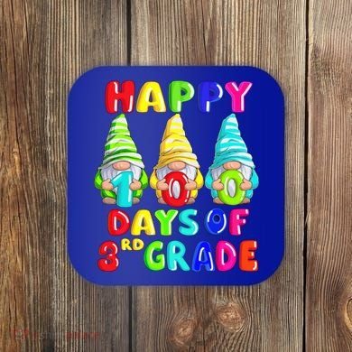 Happy 100th Day Of School Third 3rd Grade Gnome Teacher Cool Gift Coaster
