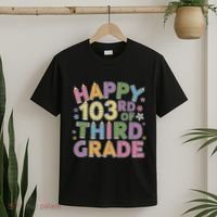 Happy 103rd Day Of 3rd Grade Happy 100 Days Of School T-Shirt thumb 2