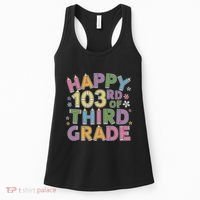 Happy 103rd Day Of 3rd Grade Happy 100 Days Of School Women's Tank Top thumb 0