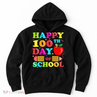 Happy 100th Days Of School Celebration Hoodie