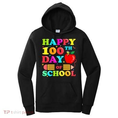 Happy 100th Days Of School Celebration Women's Hoodie