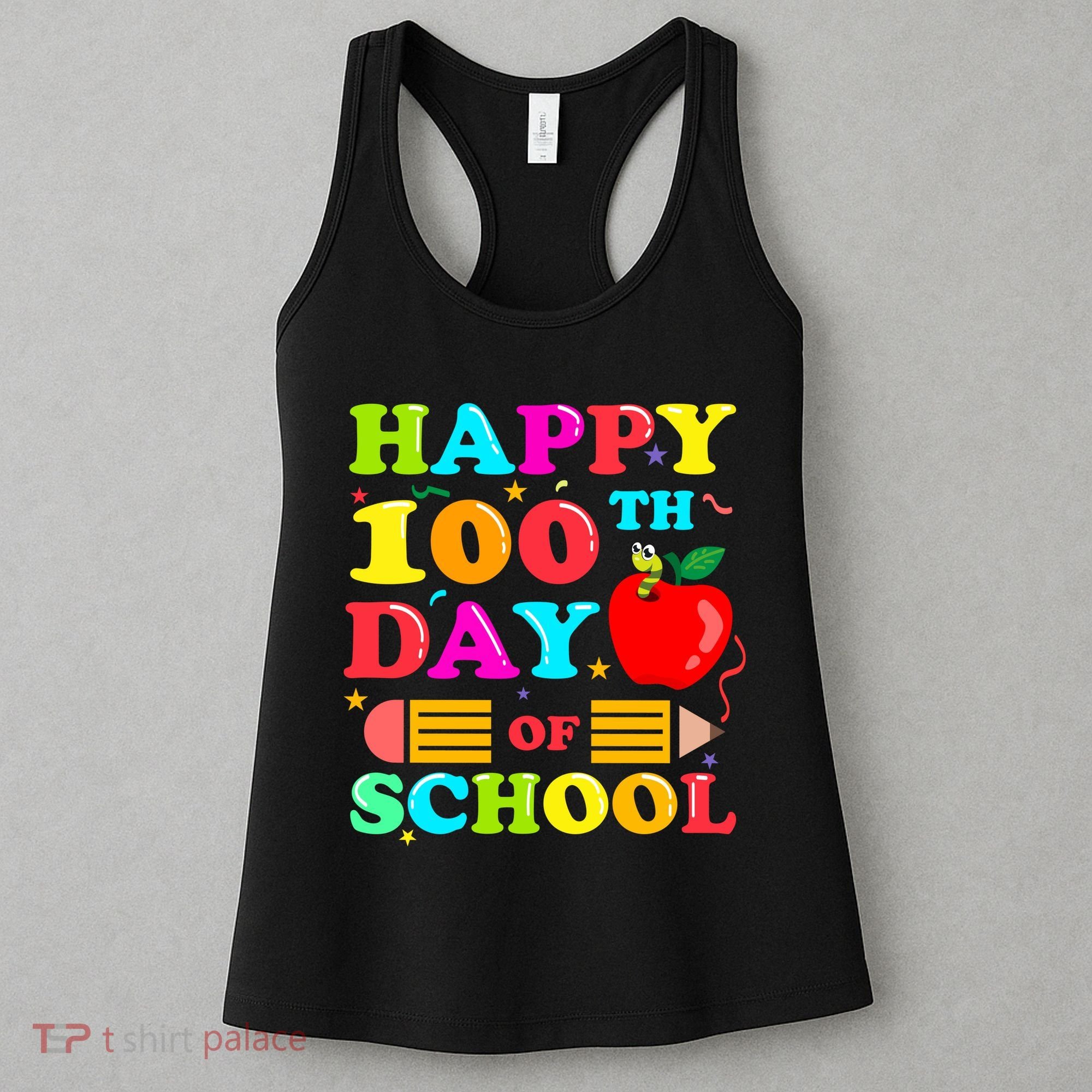 Happy 100th Days Of School Celebration Women's Tank Top