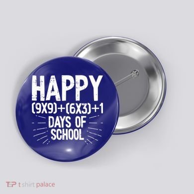 Happy 100 Days Of School 100th Day Of School Math Equation Gift Button