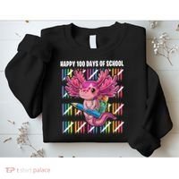Happy 100 Days Of School Axolotl Kindergarten Costume Sweatshirt thumb 2
