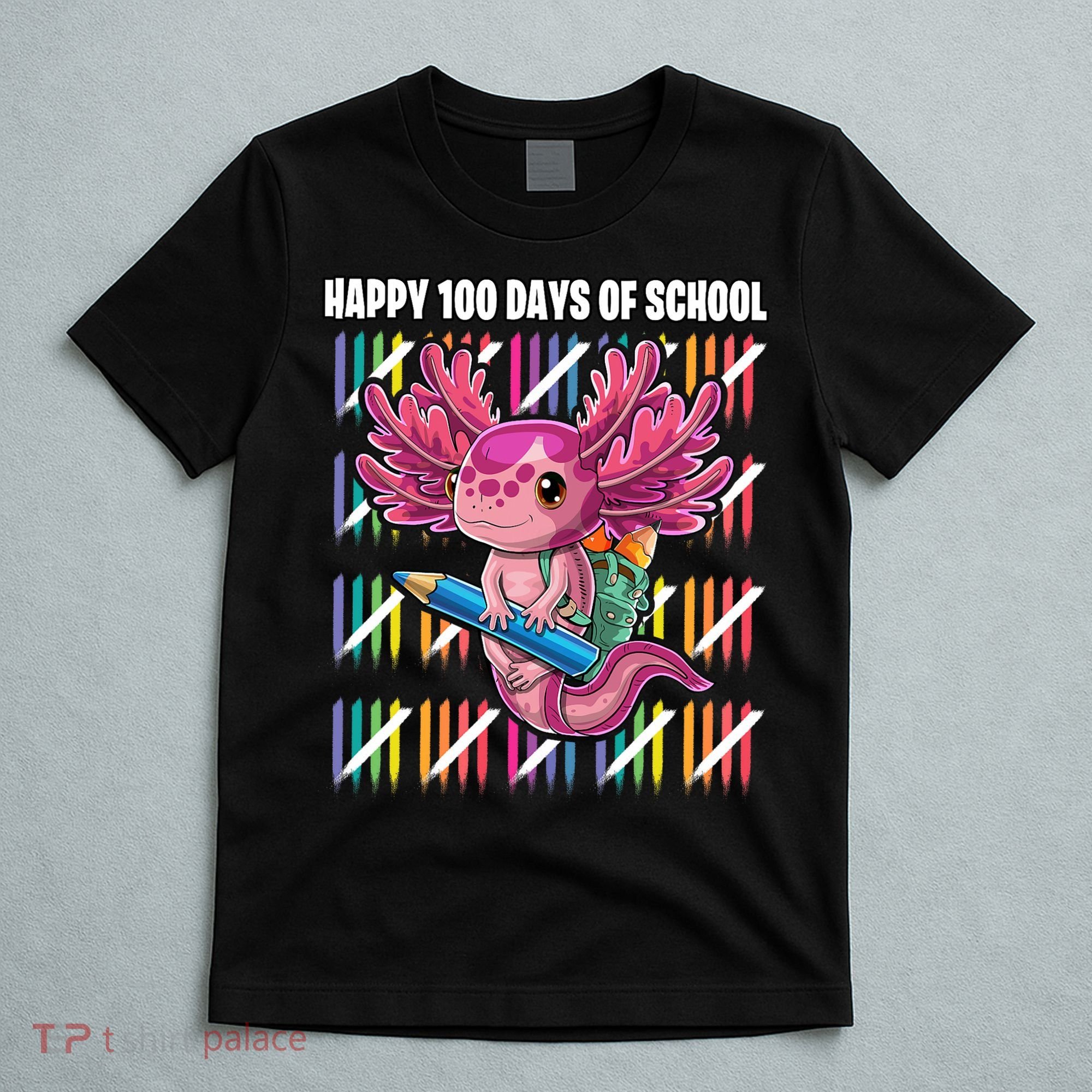 Happy 100 Days Of School Axolotl Kindergarten Costume T-Shirt
