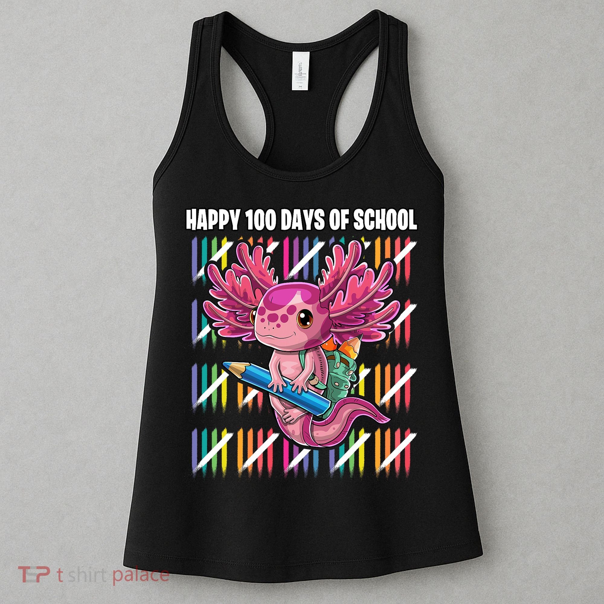 Happy 100 Days Of School Axolotl Kindergarten Costume Women's Tank Top