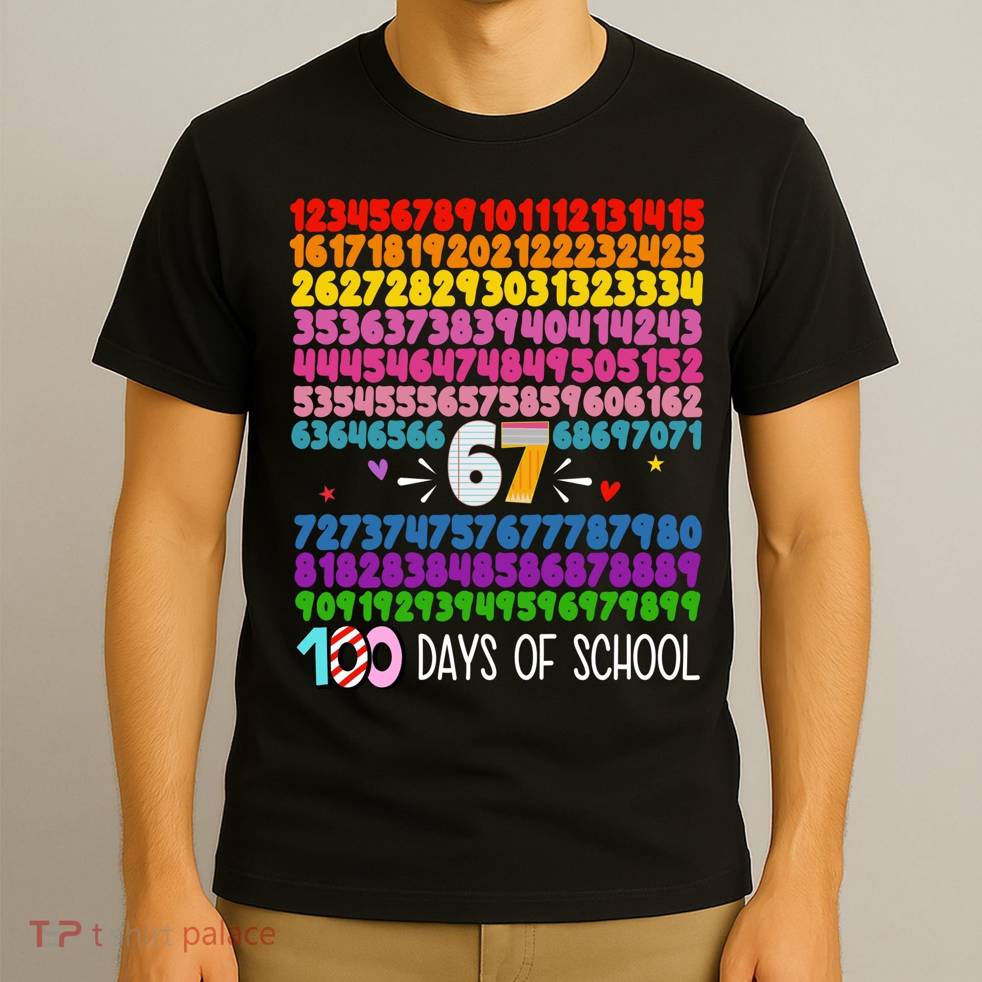 Happy 100 Days Of School Smarter 67 Teacher Students T-Shirt