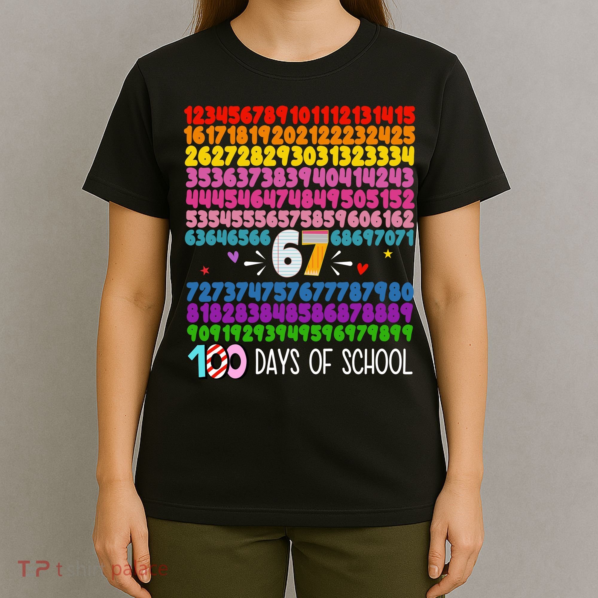 Happy 100 Days Of School Smarter 67 Teacher Students T-Shirt