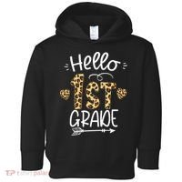 Hello 1st Grade Leopard Teacher Students Back To School First Day Of School Toddler Hoodie thumb 0