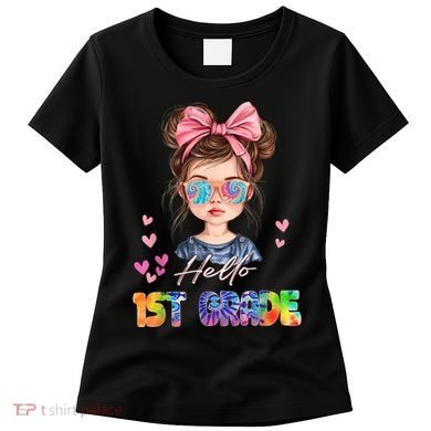 Hello 1st Grade Back To School Gift For Girl Women's T-Shirt